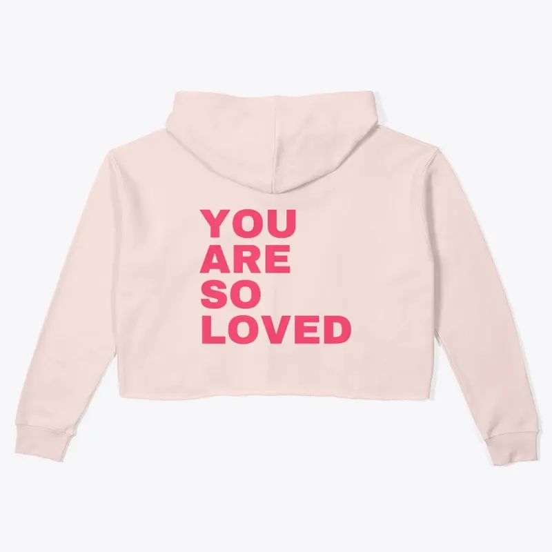 Women's Cropped Hoodie — So Loved